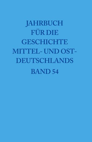 Jahrbuch für die Geschichte Mittel- und Ostdeutschlands / 2008