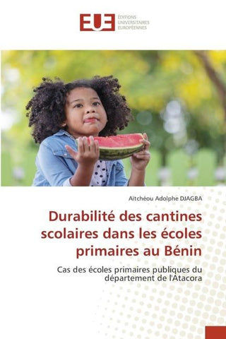 Durabilité des cantines scolaires dans les écoles primaires au Bénin