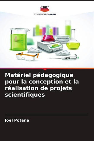 Matériel pédagogique pour la conception et la réalisation de projets scientifiques
