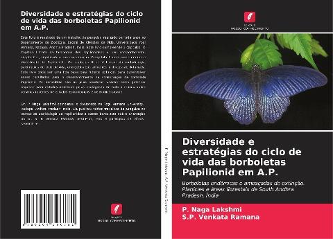 Diversidade e estratégias do ciclo de vida das borboletas Papilionid em A.P.