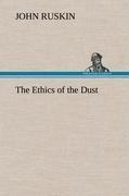 The Ethics of the Dust