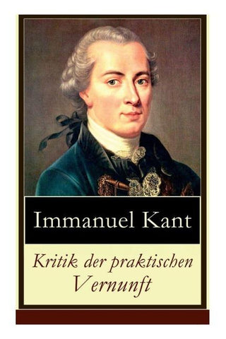 Kritik der praktischen Vernunft