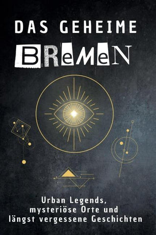 Das geheime Bremen