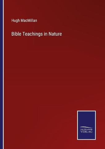 Bible Teachings in Nature