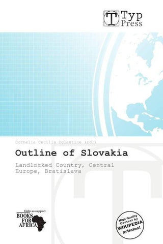 Outline of Slovakia