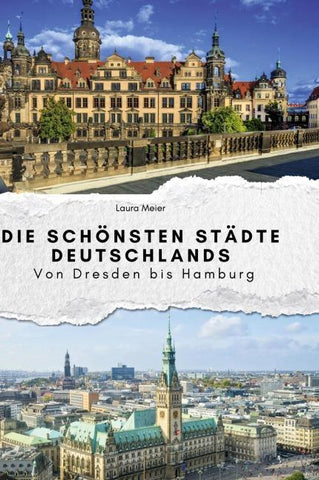 Die schönsten Städte Deutschlands