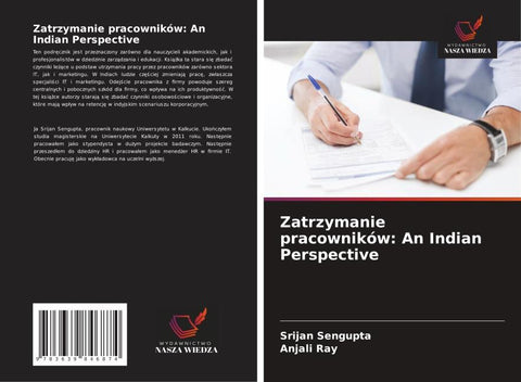 Zatrzymanie pracowników: An Indian Perspective