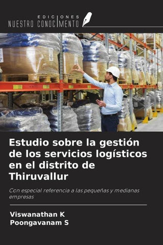 Estudio sobre la gestión de los servicios logísticos en el distrito de Thiruvallur