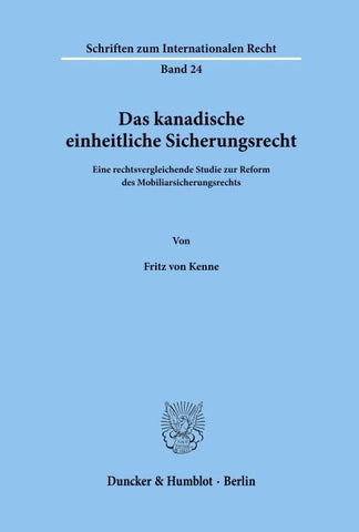 Das kanadische einheitliche Sicherungsrecht.