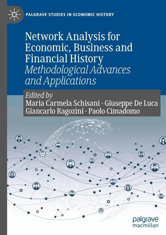 Network Analysis for Economic, Business and Financial History