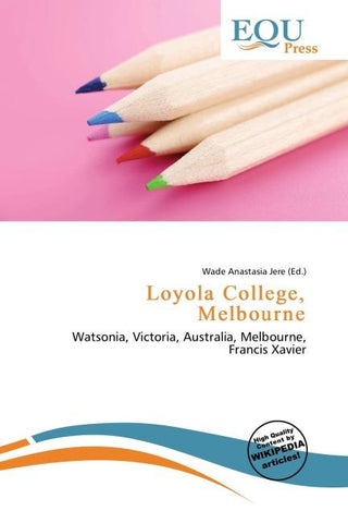 Loyola College, Melbourne