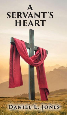 A SERVANT'S HEART