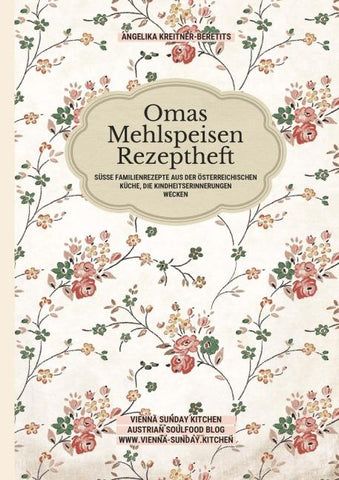 Omas Mehlspeisen Rezeptheft