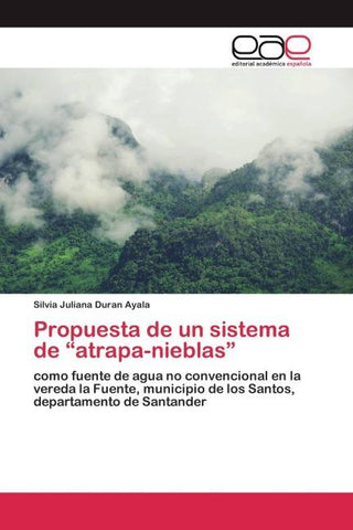 Propuesta de un sistema de "atrapa-nieblas"