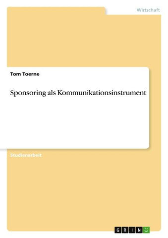 Sponsoring als Kommunikationsinstrument