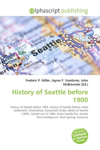 History of Seattle before 1900