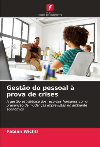 Gestão do pessoal à prova de crises