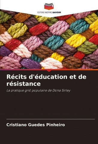 Récits d'éducation et de résistance