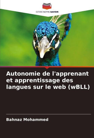 Autonomie de l'apprenant et apprentissage des langues sur le web (wBLL)