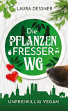 Die Pflanzenfresser-WG