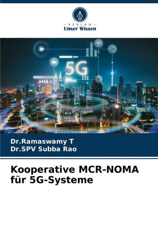 Kooperative MCR-NOMA für 5G-Systeme