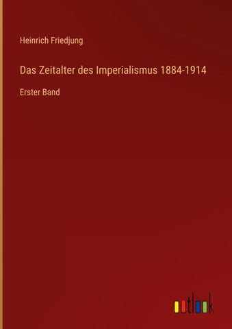 Das Zeitalter des Imperialismus 1884-1914