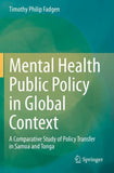 Mental Health Public Policy in Global Context