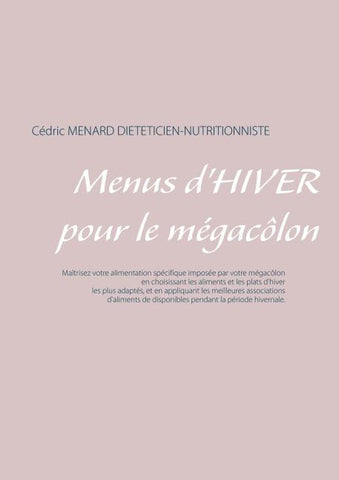 Menus d'hiver pour le mégacôlon