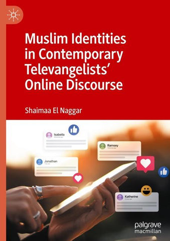 Muslim Identities in Contemporary Televangelists' Online Discourse
