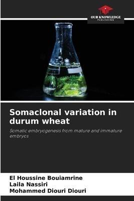 Somaclonal variation in durum wheat