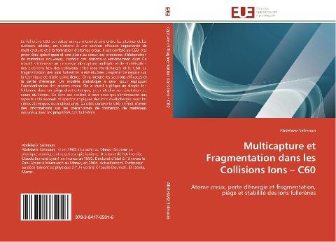 Multicapture et Fragmentation dans les Collisions Ions -  C60