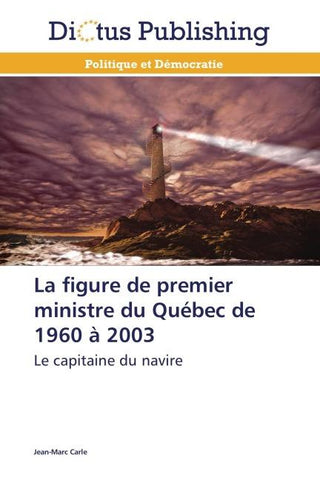 La figure de premier ministre du Québec de 1960 à 2003