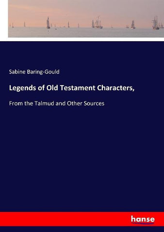 Legends of Old Testament Characters,