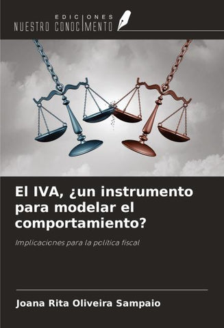 El IVA, ¿un instrumento para modelar el comportamiento?