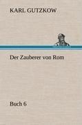 Der Zauberer von Rom, Buch 6