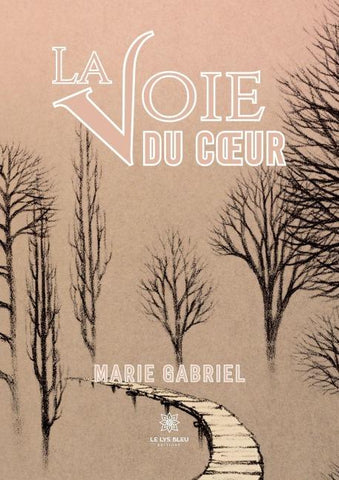 La voie du c¿ur