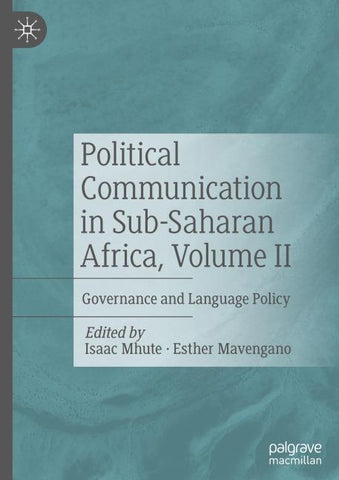 Political Communication in Sub-Saharan Africa, Volume II