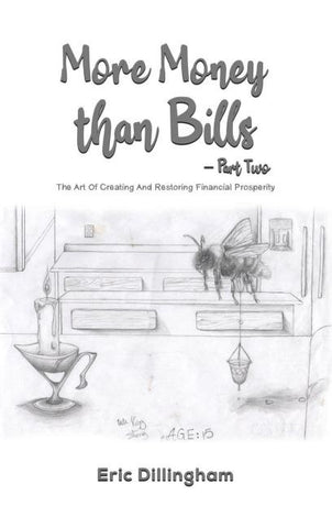 More Money than Bills - Part Two