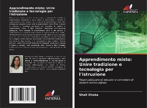 Apprendimento misto: Unire tradizione e tecnologia per l'istruzione