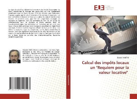 Calcul des impôts locaux un "Requiem pour la valeur locative"