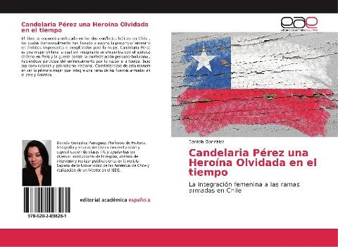 Candelaria Pérez una Heroína Olvidada en el tiempo