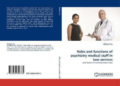 Roles and functions of psychiatry medical staff in two services