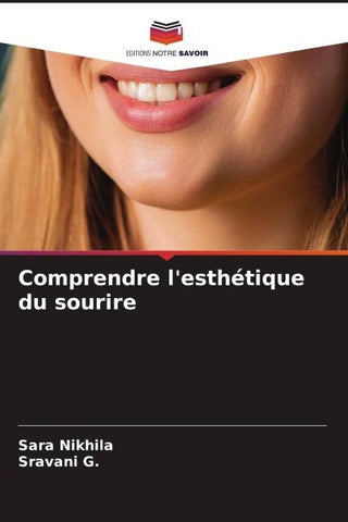 Comprendre l'esthétique du sourire