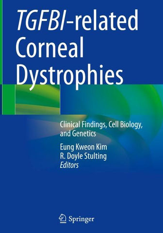 TGFBI-related Corneal Dystrophies