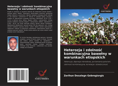 Heterozja i zdolno¿¿ kombinacyjna bawe¿ny w warunkach etiopskich