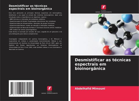Desmistificar as técnicas espectrais em bioinorgânica