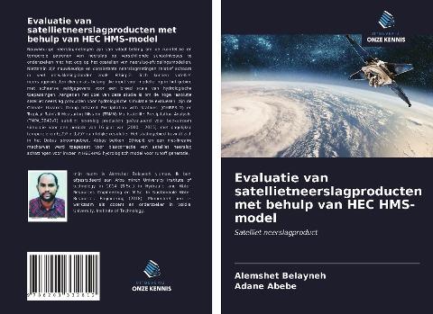 Evaluatie van satellietneerslagproducten met behulp van HEC HMS-model