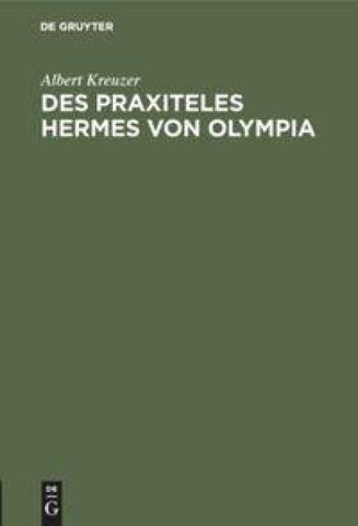 Des Praxiteles Hermes von Olympia