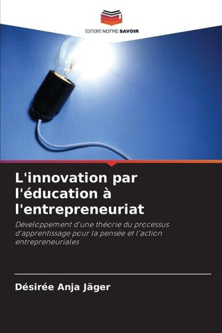 L'innovation par l'éducation à l'entrepreneuriat