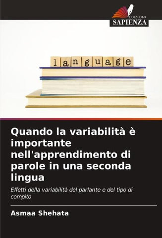 Quando la variabilità è importante nell'apprendimento di parole in una seconda lingua